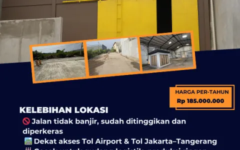 Sewa Gudang Strategis Pantai Indah Dadap, Tangerang